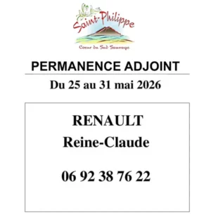 Permanence Adjoint du 25 au 31 Mai 2026. RENAULT Reine-Claude, Tél : 0692 38 76 22